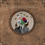 cover: Michael Simon - Echoes Of Istanbul