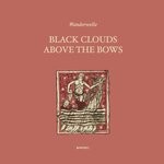 cover: Wanderwelle - Black Clouds Above The Bows