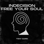 cover: Tony Quinn - Indecision