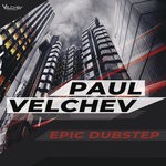 cover: Paul Velchev - Epic Dubstep