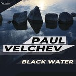 cover: Paul Velchev - Black Water