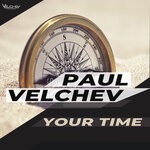 cover: Paul Velchev - Your Time