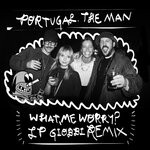 cover: Portugal. The Man - What, Me Worry? (LP Giobbi Remix)