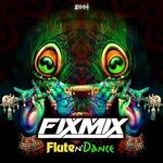 cover: Fixmix - Flute N' Dance