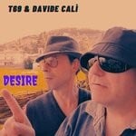 cover: Davide Cali|T69 - Desire (Original Mix)