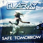 cover: Clarky - Safe Tomorrow