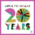 cover: Various - Music For Dreams 20 Years: Best Of