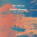 cover: Hot Since 82|Jem Cooke - Buggin' (Remixes)