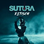 cover: Sutura - Fetisch