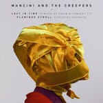 cover: Mancini And The Creepers - Lost In Time