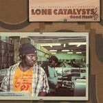 cover: Lone Catalysts - Good Music