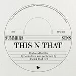 cover: Summers Sons|Eerf Evil - This N That