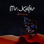 cover: Mr. Kafer - Runaway