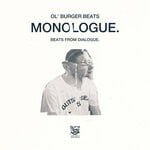 cover: Ol' Burger Beats - Monologue.