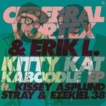 cover: Cerebral Vortex|Erik L - Kitty Kat Kaboodle EP