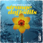 cover: B-side|The Breed - Strange Daffodils