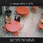 cover: Vuyo|Ol' Burger Beats - One Time For Burger