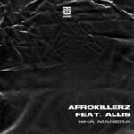 cover: Afrokillerz|Allis - Nha Manera