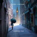 cover: Lost Vintage - London Fog