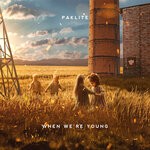 cover: Paklite - When We're Young