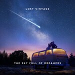 cover: Lost Vintage - The Sky Full Of Dreamers