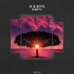 cover: Iii & Boys - Rebirth