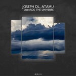 cover: Atamu|Joseph Dl - Towards The Universe