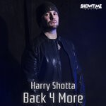 cover: Harry Shotta - Back 4 More