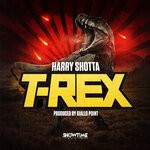 cover: Harry Shotta - T-Rex