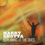 cover: Harry Shotta - Screaming At The Skies