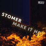 cover: Stomer - Make It Hot