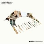 cover: Shady Beats - Lonely Streets