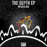 cover: Meskalino - The Depth EP