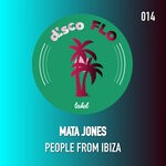 cover: Mata Jones - People From Ibiza (Original Mix)