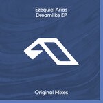 cover: Ezequiel Arias - Dreamlike EP