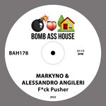 cover: Alessandro Angileri|Markyno - Fuck Pusher