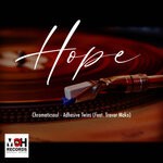 cover: Adhesive Twins|Chromaticsoul|Trevor Mako - Hope