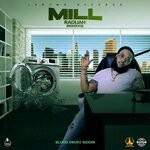 cover: Radijah - Mill (Explicit)