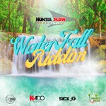 cover: Huntta Flow Production|Keido|Sick-o|Squeeky - Water Fall Riddim