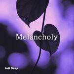 cover: Soft Deep - Melancholy