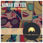 cover: Nomar Boltier - Dirty House