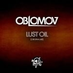 cover: Oblomov - Lust Oil