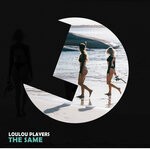 cover: Loulou Players - The Same