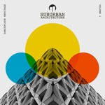 cover: Suburban Architecture - Dancefloor Heritage Volume 1