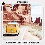 cover: Stohron - Living In The Shadow