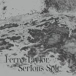 cover: Ferro Taylor - Serious Soft