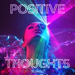 cover: Chris Constantinou|James Young|Susie Webb - Positive Thoughts