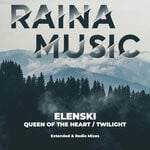 cover: Elenski - Queen Of The Heart/Twilight