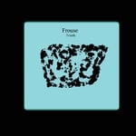 cover: Frouse - Teinth