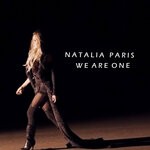 cover: Natalia Paris - We Are One